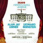 Cabaret Setlist: “Take Care of This House” – Music by Leonard Bernstein, Lyrics by Alan Jay Lerner