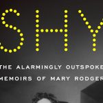 Book Review: In “Shy,” the Late Mary Rodgers Settles Some Musical Scores